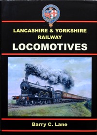 Lancashire & Yorkshire Railway Locomotives - Lane Barry C