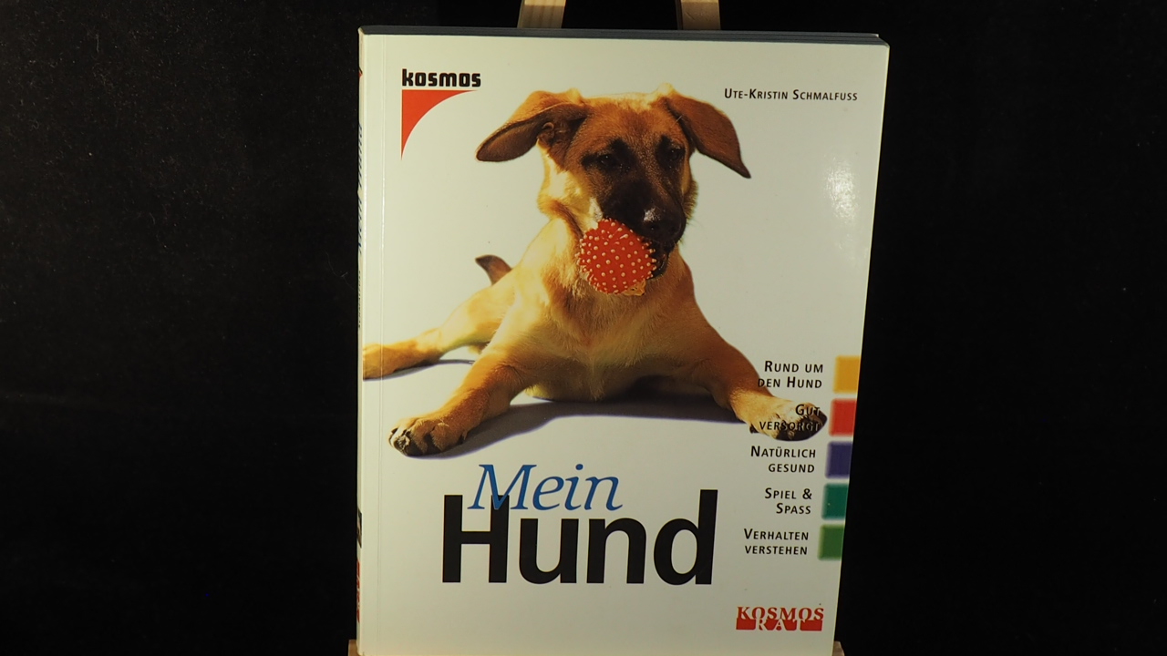 Mein Hund. - Ute-Kristin Schmalfuß