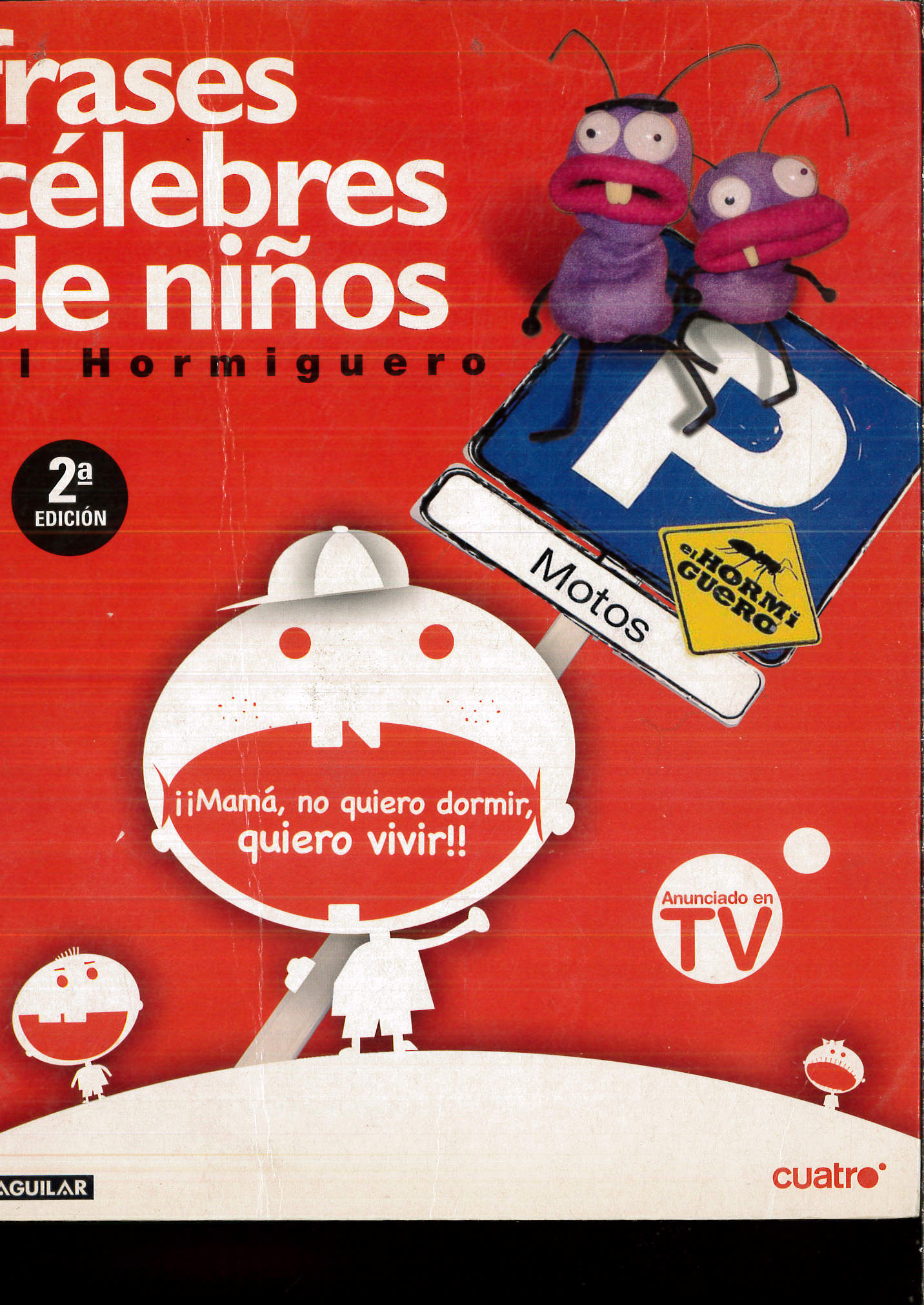 Frases célebres de niños (OTROS GENERALES AGUILAR.) (Spanish Edition) - MOTOS, PABLO