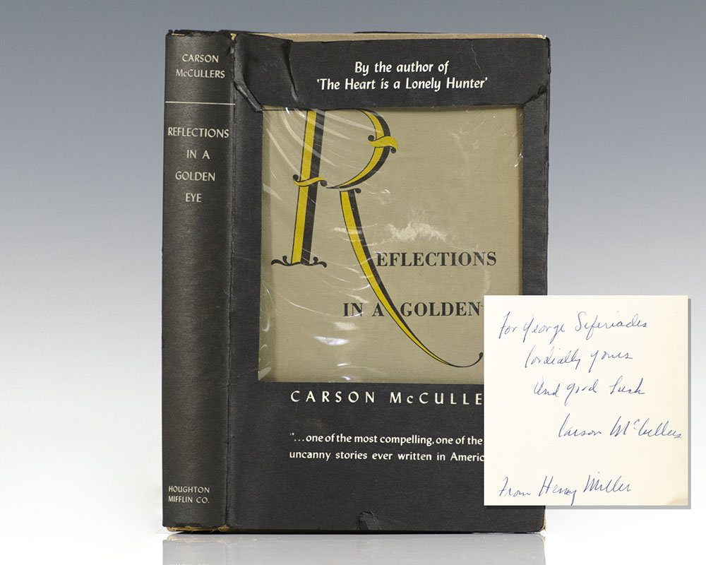 Reflections in a Golden Eye by Carson McCullers Reflections in a Golden Eye by Carson McCullers