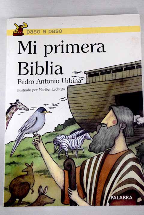 Mi primera Biblia - Urbina, Pedro Antonio