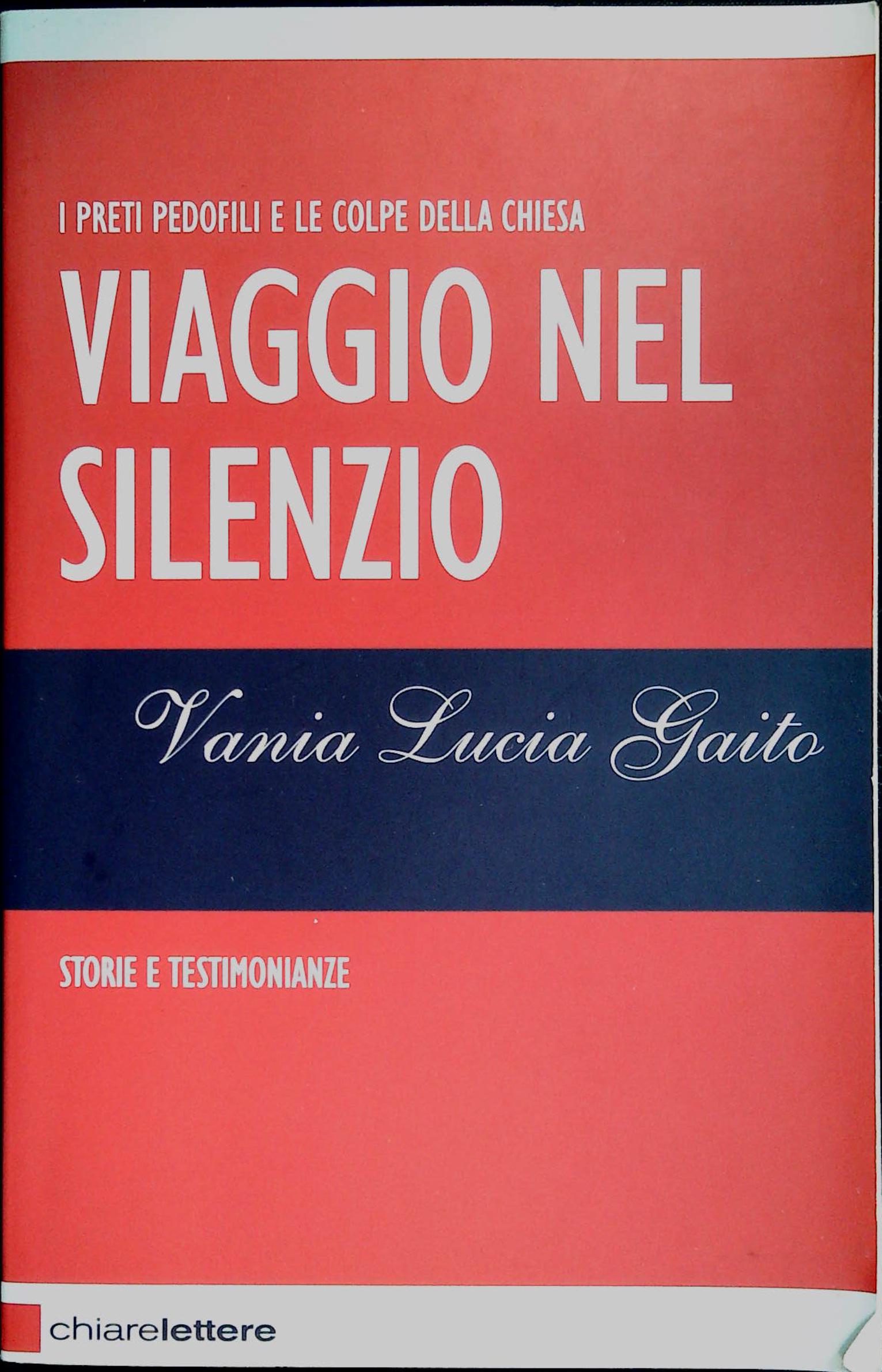 VIAGGIO NEL SILENZIO - VANIA LUCIA GAITO - GAITO Vania Lucia -