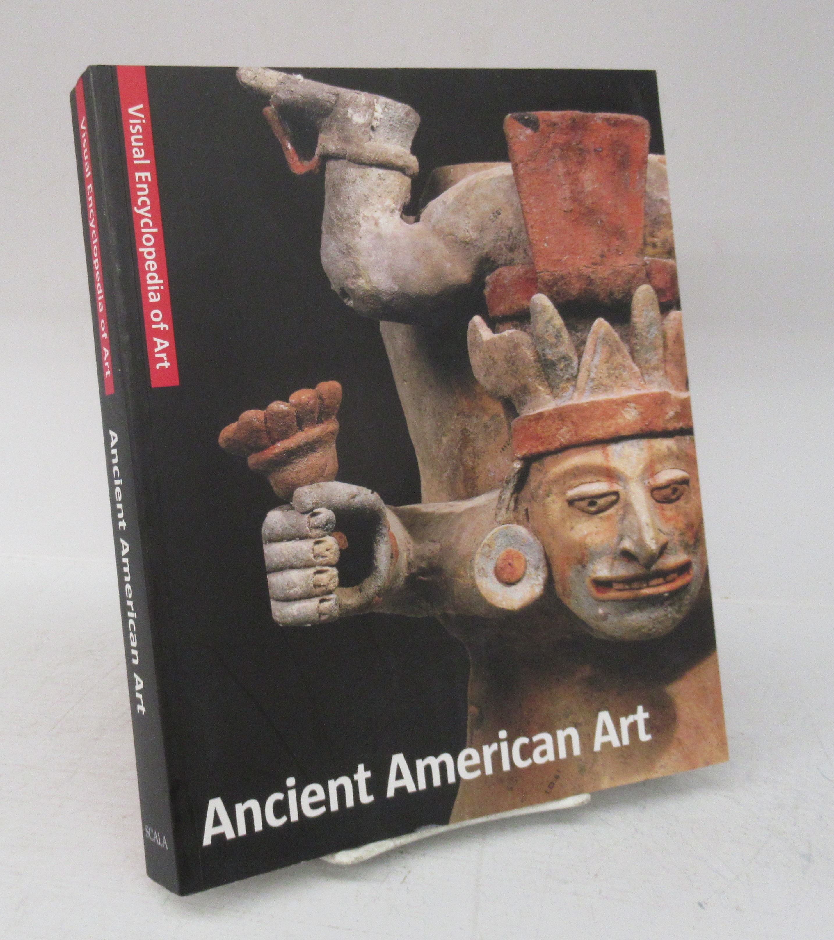 Ancient American Art; Altamerikanische Kunst; L'art précolombien; Precolombiaanse kunst - SCALA