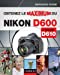 Obtenez le maximum du Nikon D600 et Nikon D610 [FRENCH LANGUAGE] Paperback - Rome, Bernard