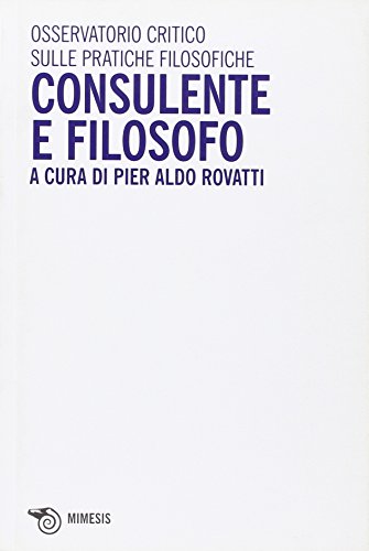 Consulente e filosofo - Pier Aldo Rovatti