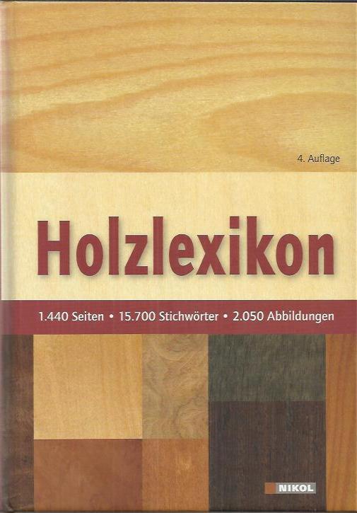 Holzlexikon: 15700 Stichwörter - Lohmann, Ulf