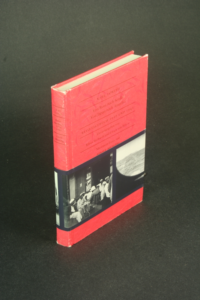 Reisetagbuch 1936 und 1941: von Rom nach Sendai, von Japan nach Amerika. - Löwith, Karl, 1897-1973