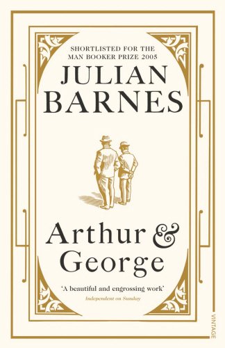 Arthur & George - Barnes, Julian