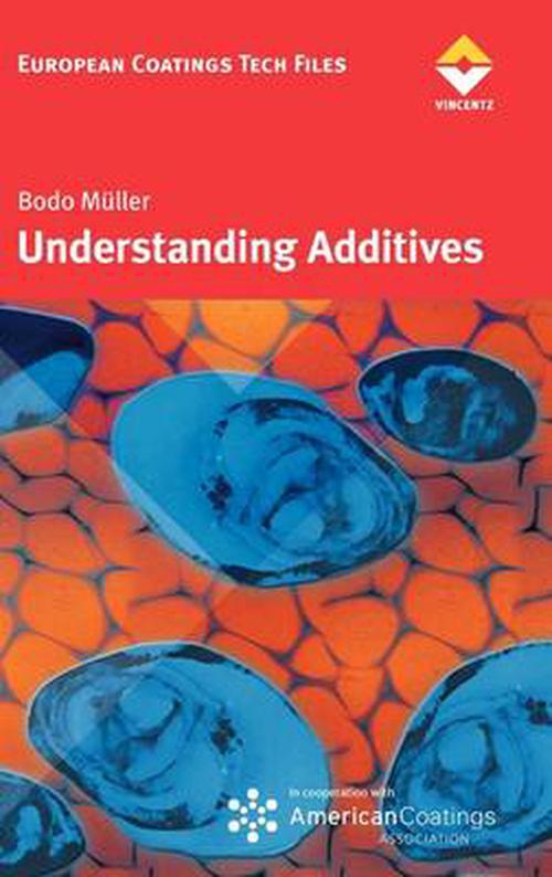 Understanding Additives (Hardcover) - Andrew Muller