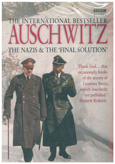 Auschwitz. The Nazis & The 
