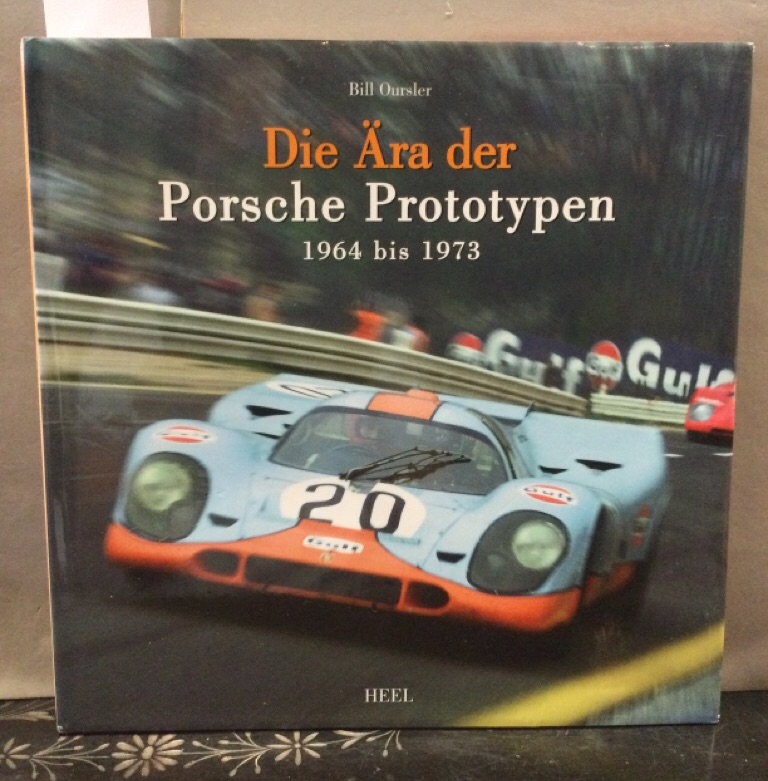 Die Ära der Porsche Prototypen 1964 bis 1973 