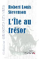 L Île au trésor (grands caractères) - Stevenson, Robert Louis