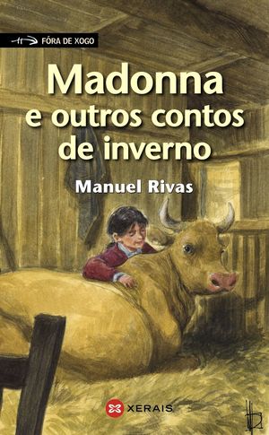 MADONNA E OUTROS CONTOS DE INVERNO - RIVAS, MANUEL