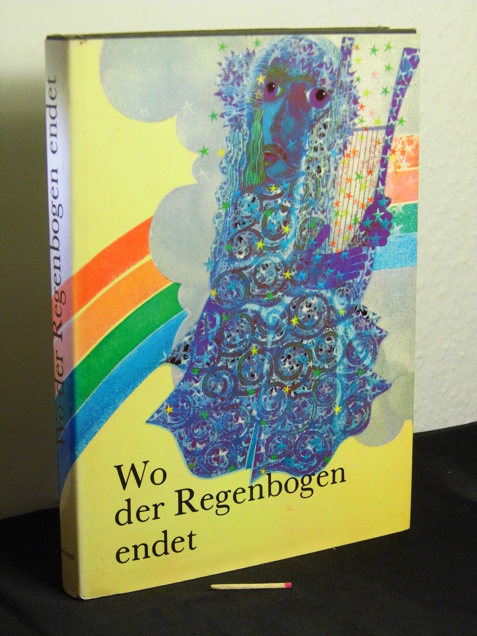 Wo der Regenbogen endet - aus der Reihe: Märchen der Welt - - Serych, Jiri -