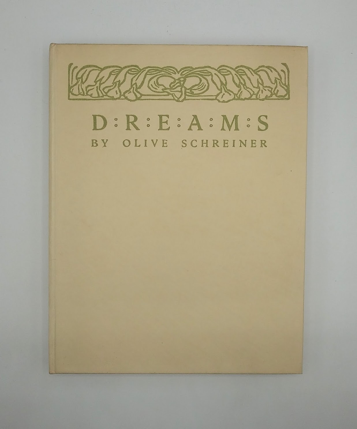 DREAMS - Olive Schreiner