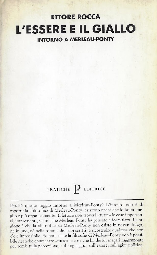 L' essere e il giallo : intorno a Merleau-Ponty - Rocca, Ettore