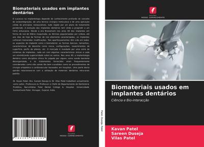 Biomateriais usados em implantes dentários : Ciência e Bio-interacção