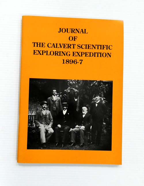 Journal of the Calvert Scientific Exploring Expedition 1896-7 - Wells, L.A.