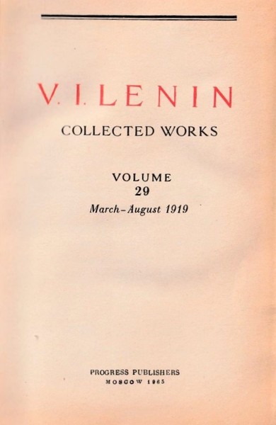 Lenin Collected Works: Volume 29, March- August 1919 V. I. Lenin [Very Good] [Hardcover]