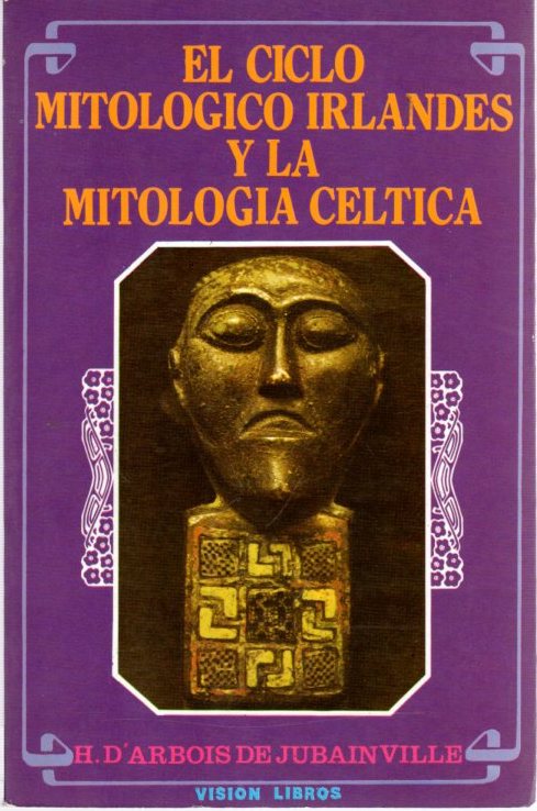 El ciclo mitologico irlandes y la mitologia celtica