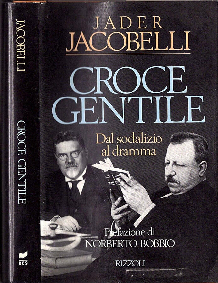 Croce Gentile Dal sodalizio al dramma - Jader Jacobelli