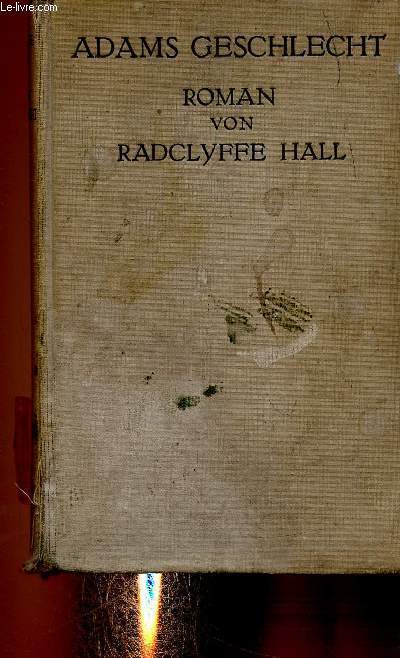 Adams Geschlecht - Hall Radclyffe