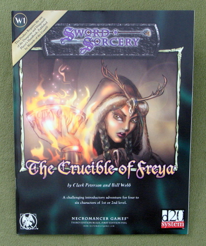 Crucible of Freya (Dungeons & Dragons D20 System) - Clark Peterson & Bill Webb