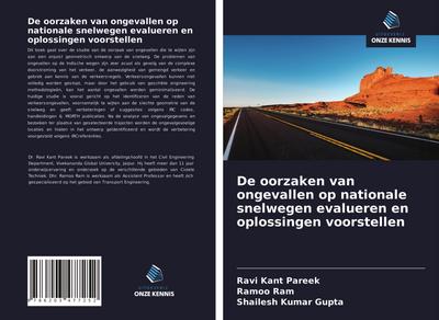 De oorzaken van ongevallen op nationale snelwegen evalueren en oplossingen voorstellen - Ravi Kant Pareek