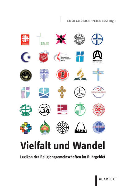 Vielfalt und Wandel: Lexikon der Religionsgemeinschaften im Ruhrgebiet - Geldbach, Erich