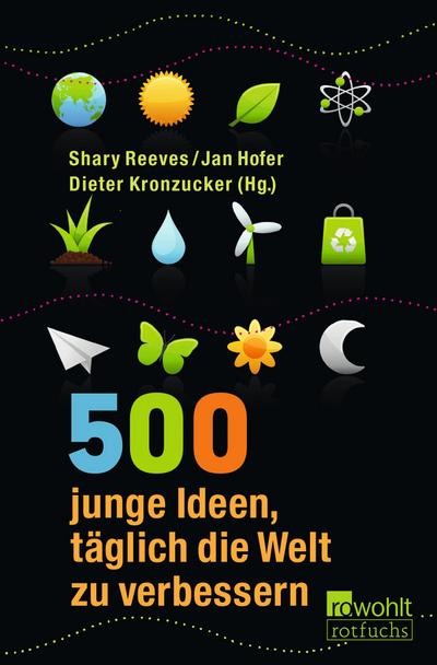 500 junge Ideen, täglich die Welt zu verbessern - Daniel Westland