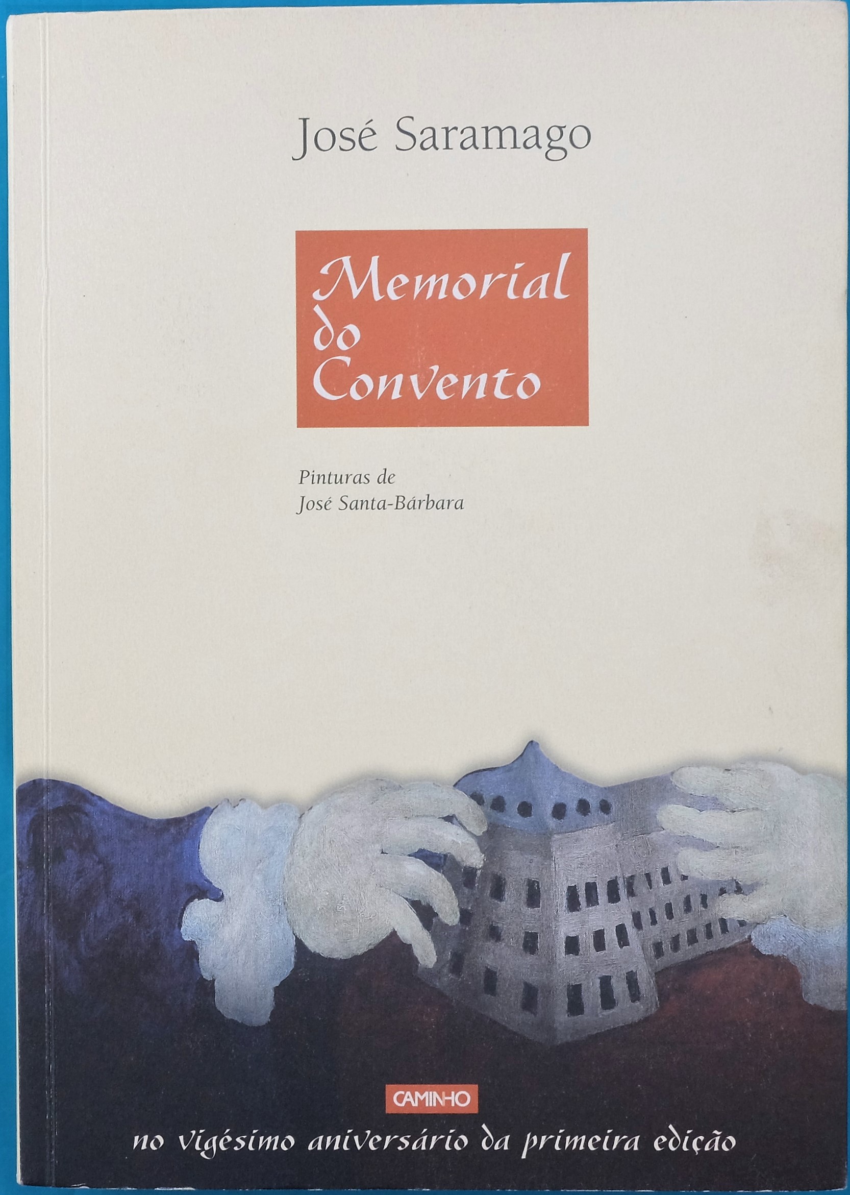 Memorial do Convento - José Saramago