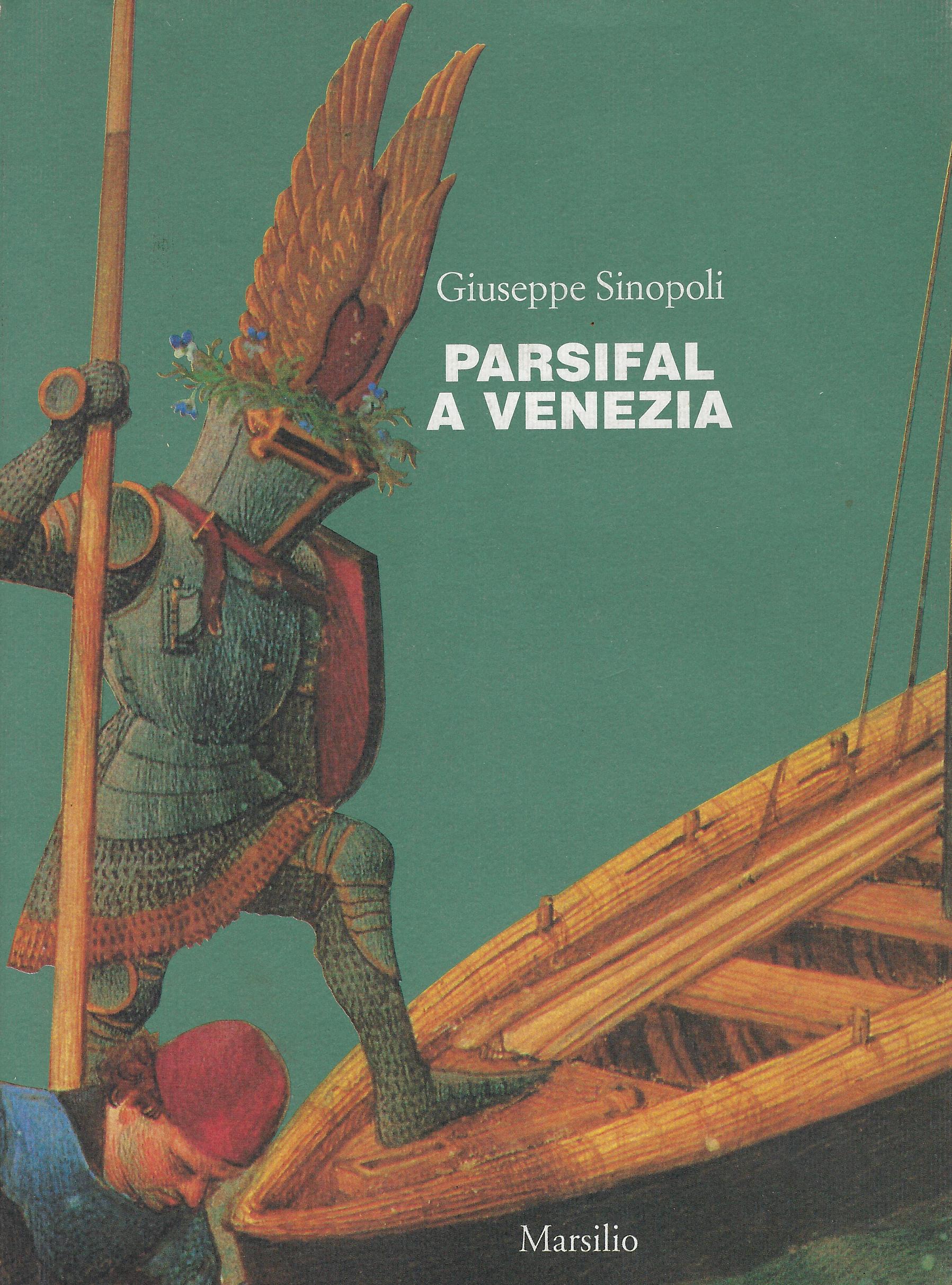 Parsifal a Venezia - Giuseppe Sinopoli