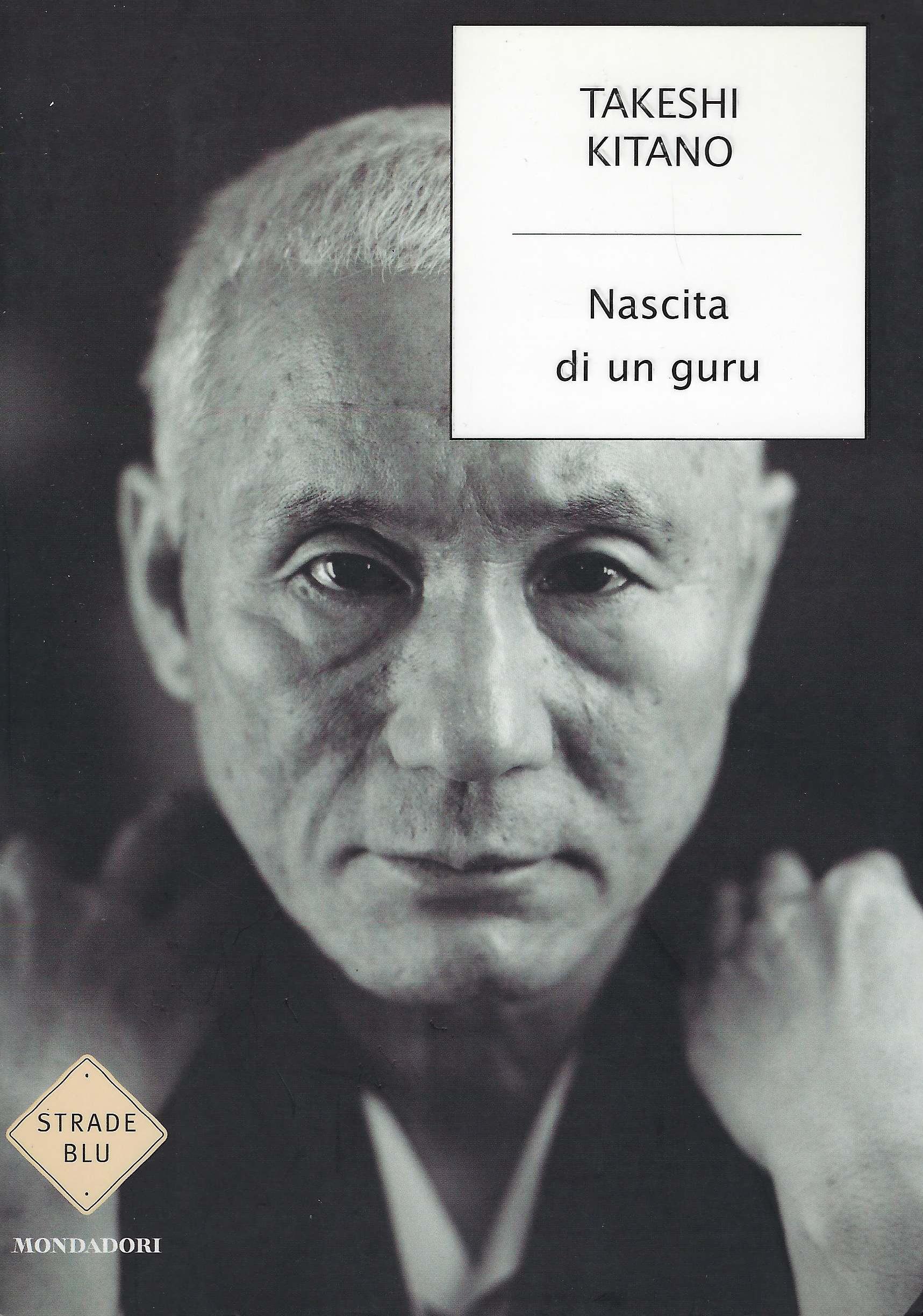 Nascita di un guru - Takeshi Kitano