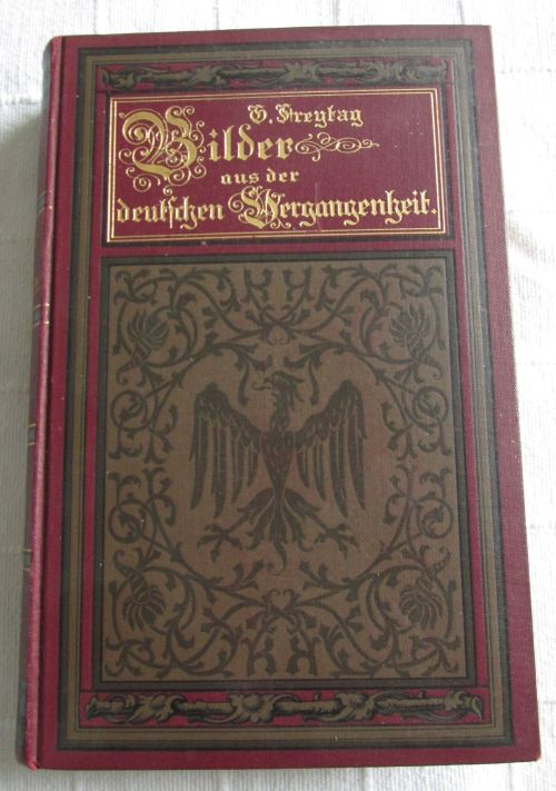 Bilder aus der Deutschen Vergangenheit: Vom Mittelalter zur Neuzeit (1200-1500) Band 2, zweite Abteilung. - Freytag, Gustav