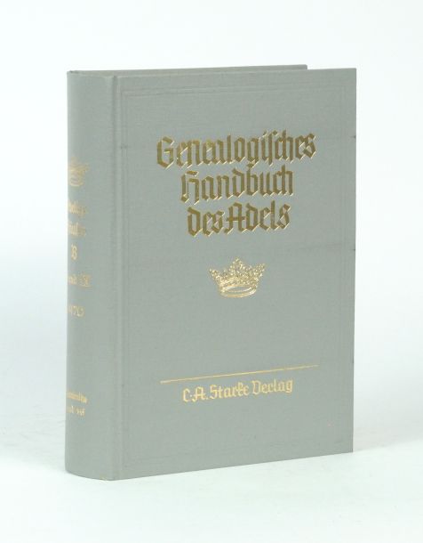 Genealogisches Handbuch der adeligen Häuser. Adelige Häuser B Band IX. (= Genealogisches Handbuch des Adels, Band 46 der Gesamtreihe). - Hueck, Walter von u.a. (Bearb.).