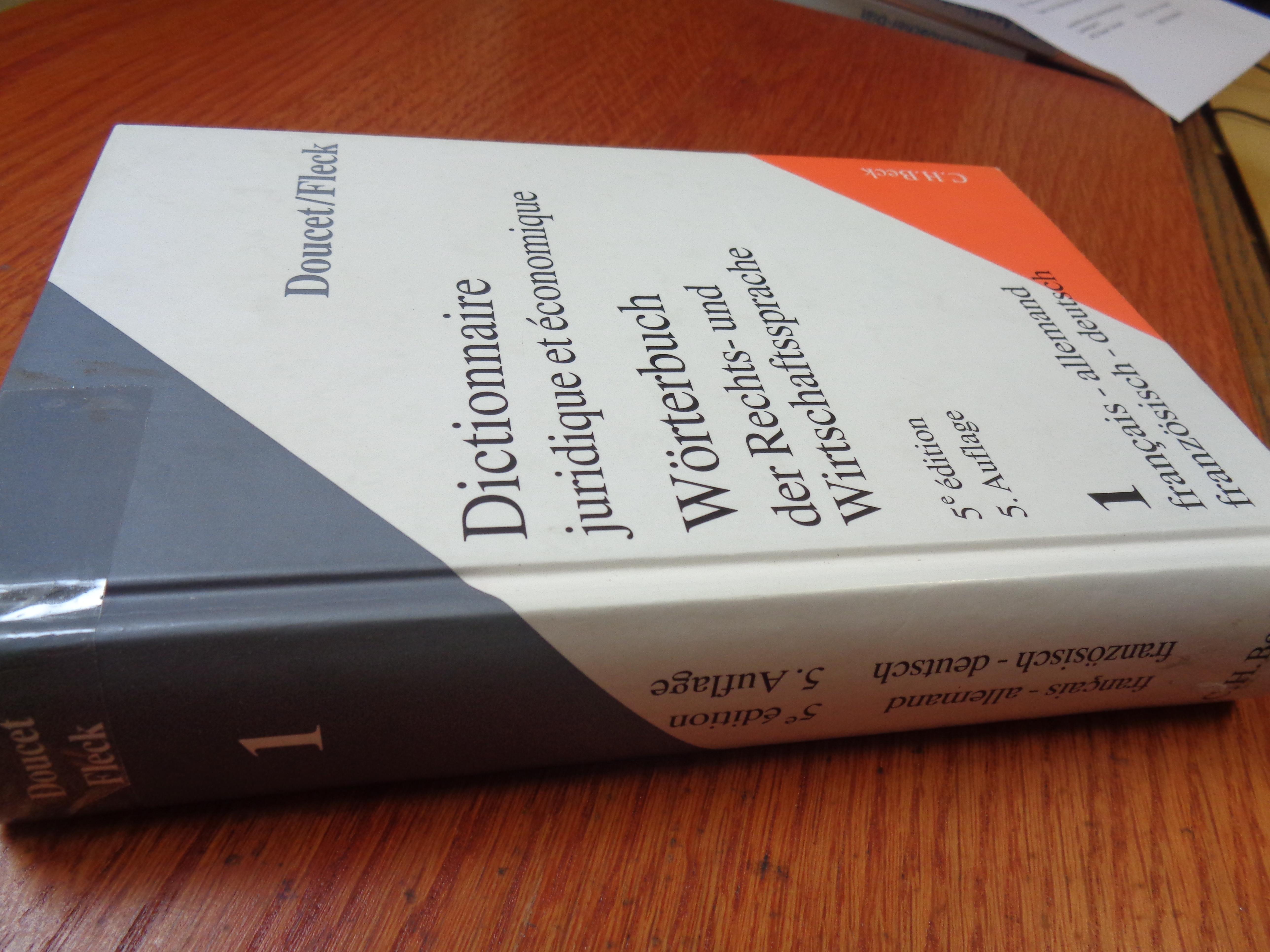 Wörterbuch der Rechts- und Wirtschaftssprache (Beck'sche Rechts- und Wirschaftswo?rterbu?cher) (French Edition) - Doucet, Michel