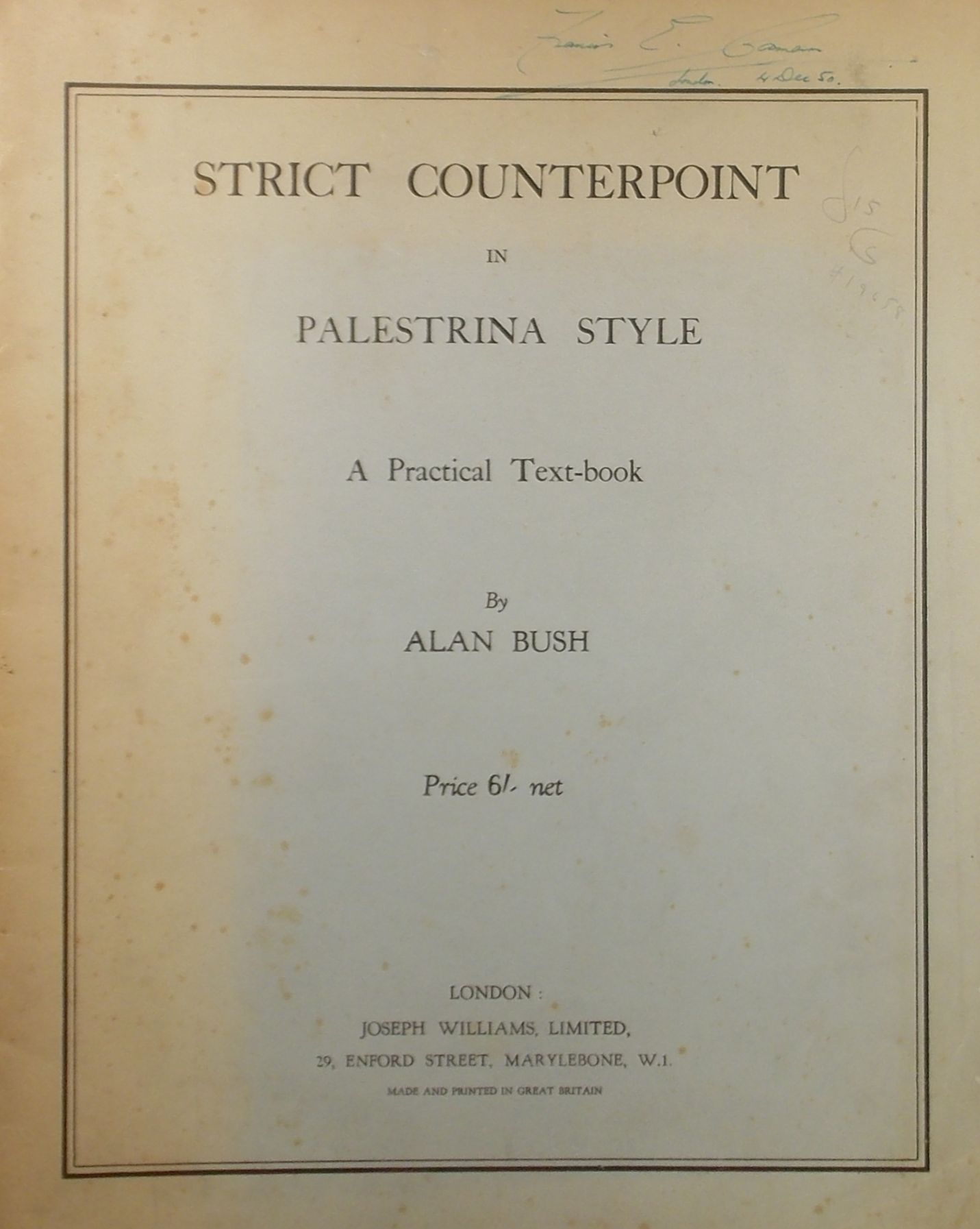 Strict Counterpoint in Palestrina Style A Practical Textbook by BUSH