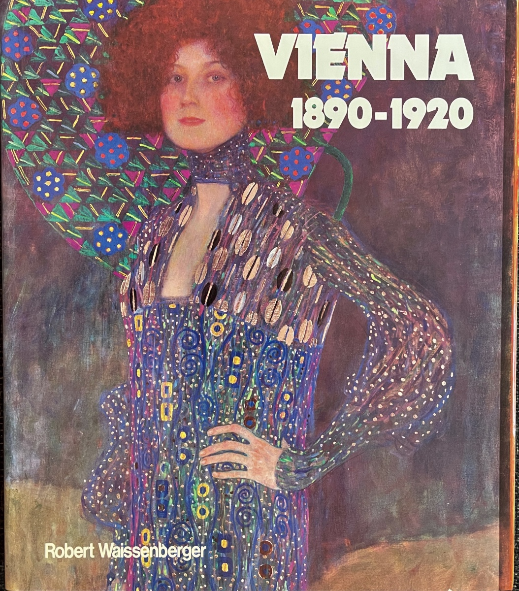 Vienna, 18901920 by Waissenberger, Robert New Hardcover (1984) First