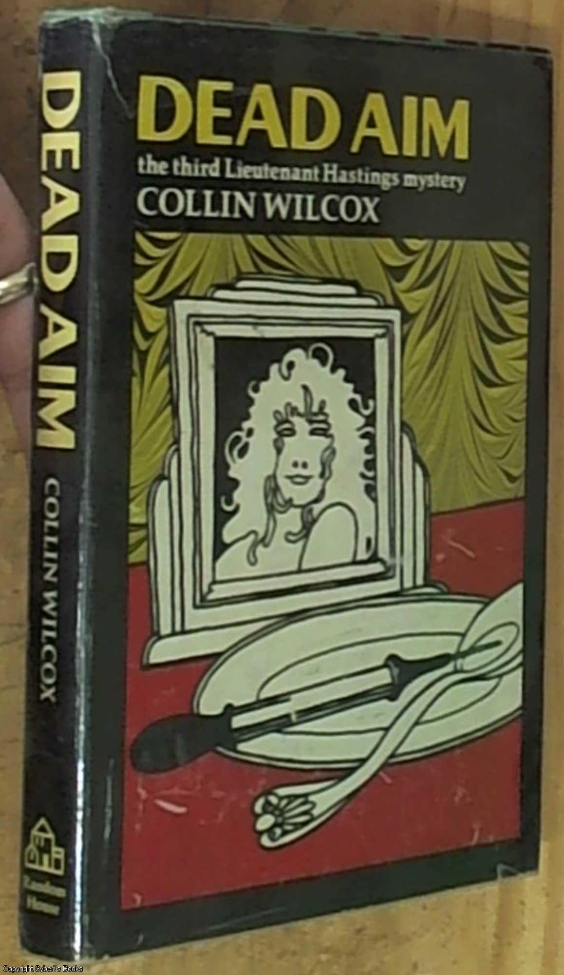 Dead Aim (Lt Hastings Mystery - 3) - Wilcox, Collin