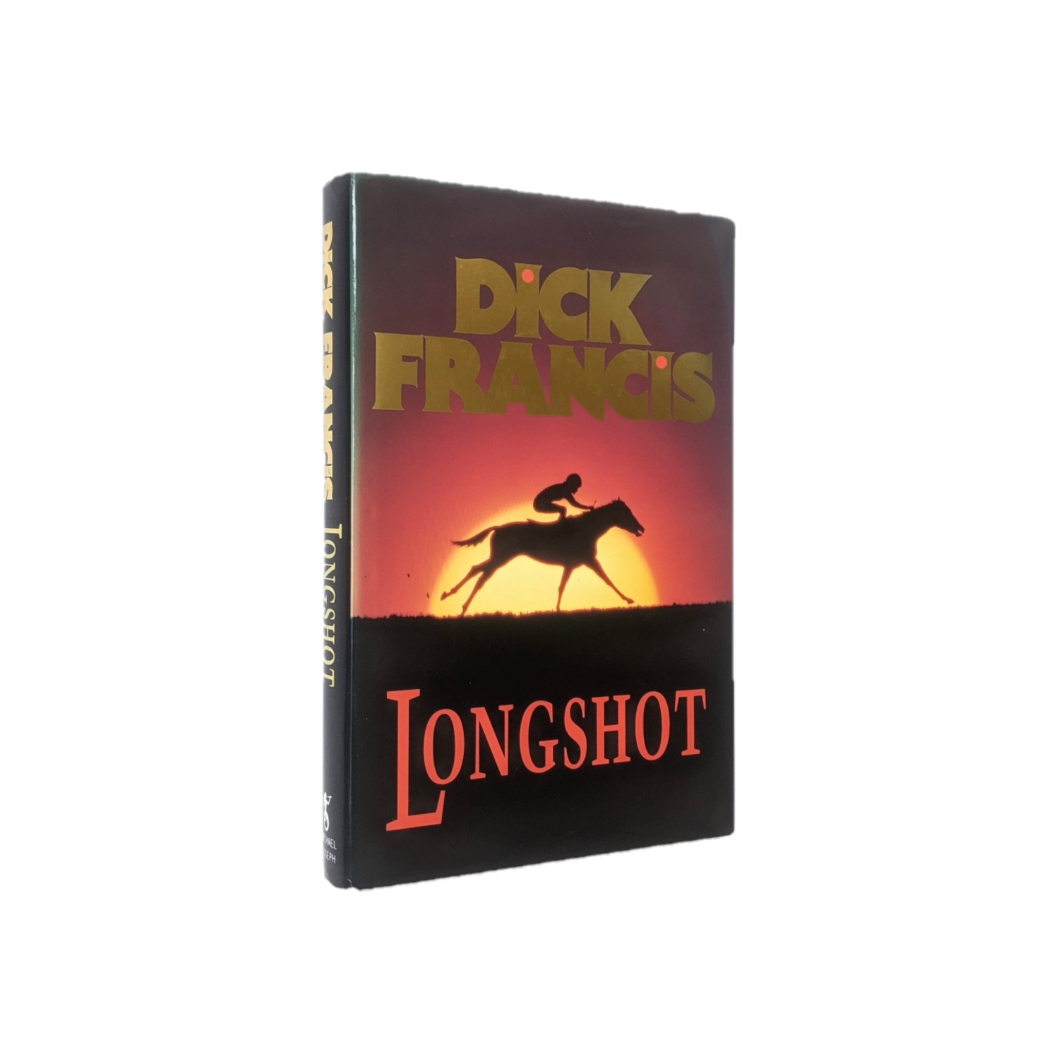 Longshot Signed Dick Francis By Dick Francis Fine Hardcover 1990 1st Edition Signed By