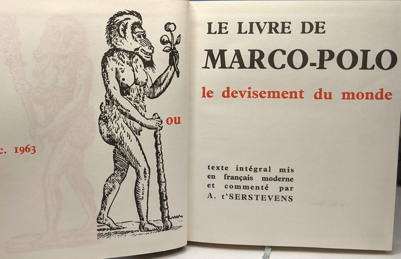 Le livre de marco polo ou le devisement du monde by A. T'serstevens (1962) crealivres