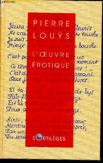 L'oeuvre érotique - Louÿs Pierre