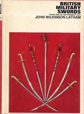 British Military Swords From 1800 To the Present Day (1967)