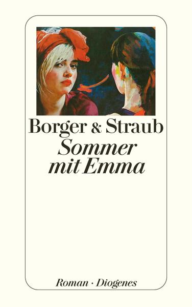 Sommer mit Emma (detebe) - Borger, Martina und Elisabeth Straub Maria