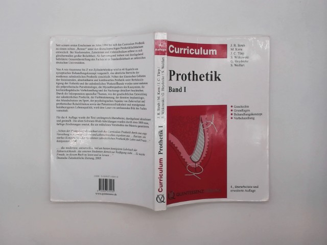 Curriculum Prothetik; Teil: Bd. 1., Geschichte, Grundlagen, Behandlungskonzepte, Vorbehandlung - Strub, J. R. (Mitwirkender), M. (Mitwirkender) Kern J. C. (Mitwirkender) Türp u. a.
