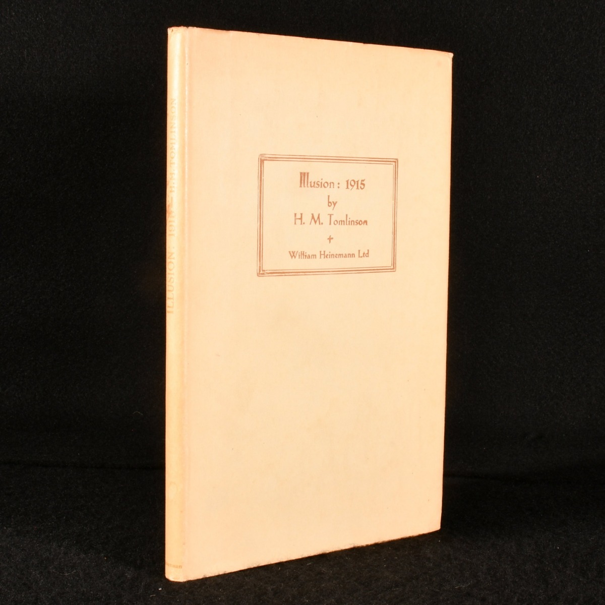 [Signé] Illusion: 1915 H. M. Tomlinson [Bon] [Couverture rigide]