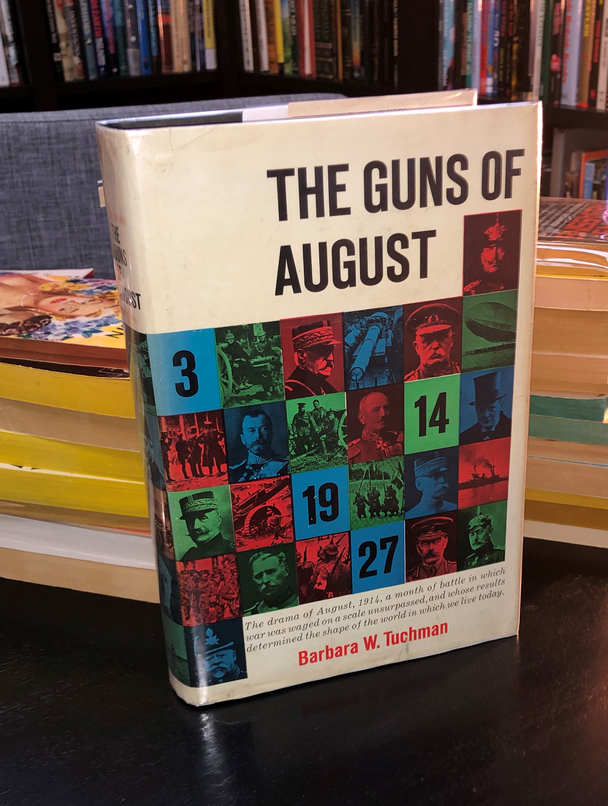 The Guns Of August Jacketed Hardcover Barbara W Barnebys