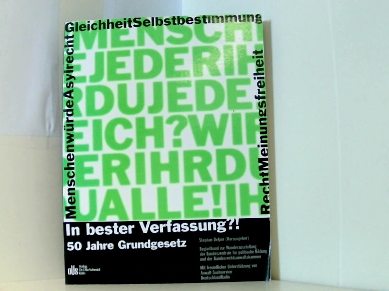 In bester Verfassung?!: 50 Jahre Grundgesetz - Detjen, Stephan, Werner Abelshauser von Brunn Florian u. a.