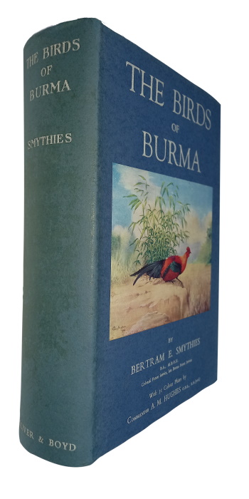 The Birds of Burma - Smythies, B.E.