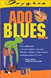 Ado blues-- - Michel Piquemal